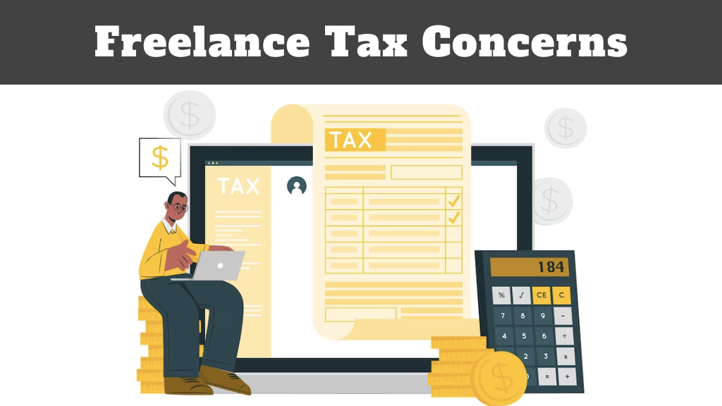 Freelance Tax Concerns