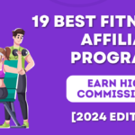 19 Best Health and Fitness Affiliate Programs in 2024 (For High Commissions)