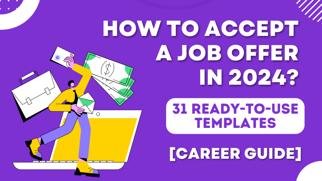 How to Accept a Job Offer in 2024