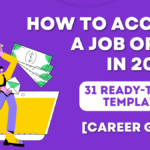 How to Accept a Job Offer in 2024 (12 Professional Tips + 31 Ready-To-Use Templates)