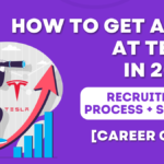 How to Get a Job at Tesla in 2024 [Must-Have Career Guide]