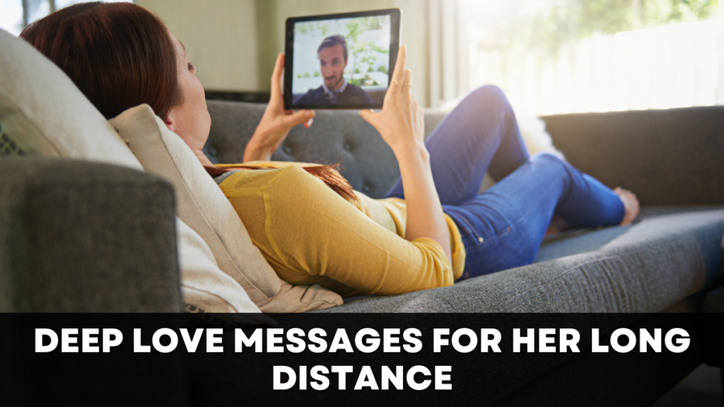 Deep Love Messages for Her Long Distance