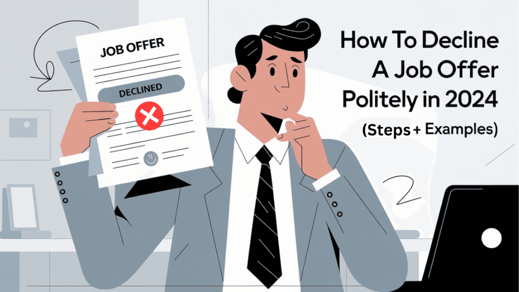 How to Politely Decline a Job Offer?