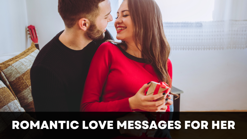 Romantic Love Messages for Her