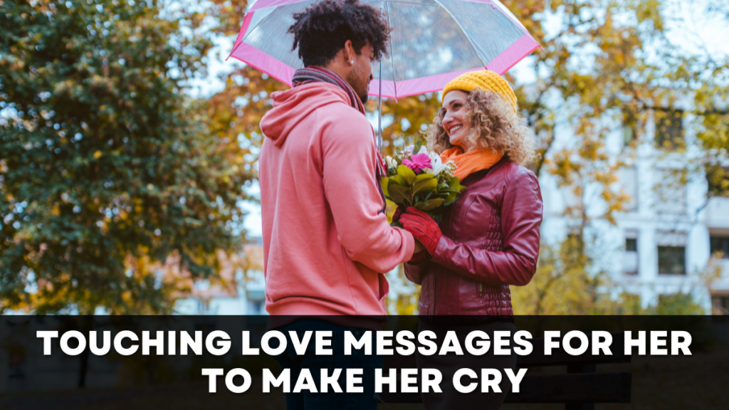 Touching Love Messages for Her